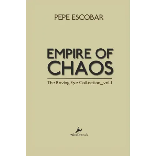 Empire of Chaos: The Roving Eye Collection