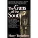 The Guns of the South: A Novel of the Civil War