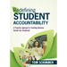 Redefining Student Accountability: A Proactive Approach to Teaching Behavior Outside the Gradebook (Your Guide to Improving Student Learning by Teachi