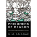 Prisoners of Reason