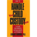 How to Handle Your Child Custody Case