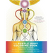 The Subtle Body Coloring Book: Learn Energetic Anatomy--From the Chakras to the Meridians and More