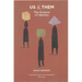 Us and Them: The Science of Identity