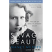 Savage Beauty: The Life of Edna St. Vincent Millay