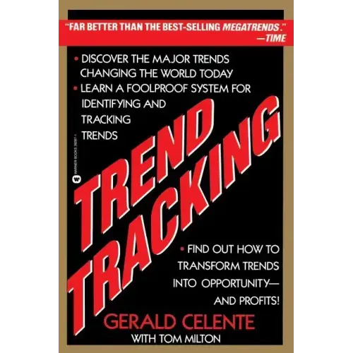 Trend Tracking: The System to Profit from Today's Trends
