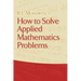 How to Solve Applied Mathematics Problems