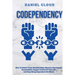 Codependency: : How to Detect Toxic Relationship, Discover Narcissistic Personalities, Regain Control of Your Life and Stopping Being Dependent From O