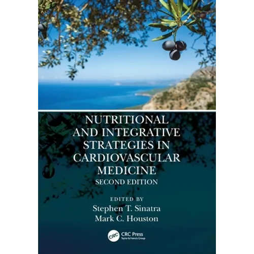 Nutritional and Integrative Strategies in Cardiovascular Medicine