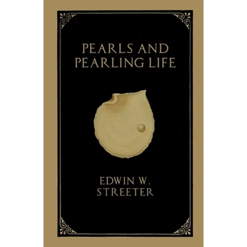 Pearls and Pearling Life