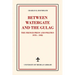 Between Watergate and the Gulag: The French Press and Politics, 1970-1985