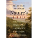Nature's God: The Heretical Origins of the American Republic