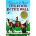 The Door in the Wall: (Newbery Medal Winner)
