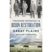 Theodore Roosevelt & Bison Restoration on the Great Plains