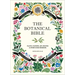 The Botanical Bible: Plants, Flowers, Art, Recipes & Other Home Uses