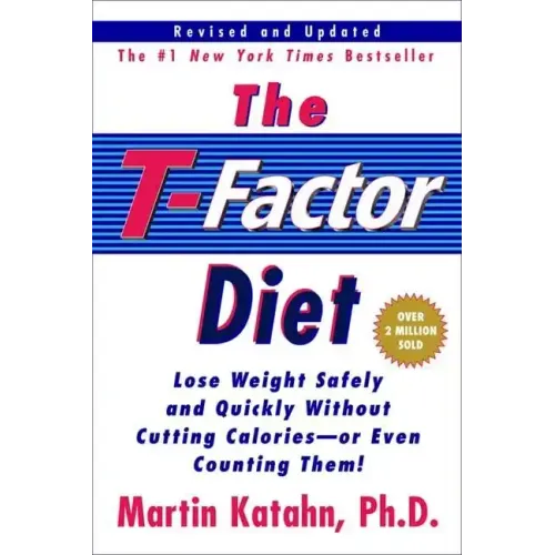 The T-Factor Diet