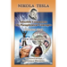 Nikola Tesla: Volume Five: New Humanity