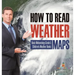 How to Read Weather Maps Basic Meteorology Grade 5 Children's Weather Books