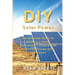 DIY Solar Power: The Ultimate Guide to Building a Home Photovoltaic System and Achieving Energy Self-Sufficiency