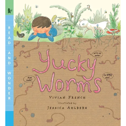 Yucky Worms: Read and Wonder