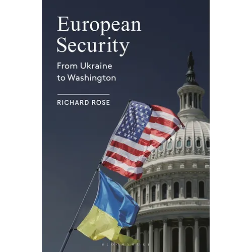 European Security: From Ukraine to Washington