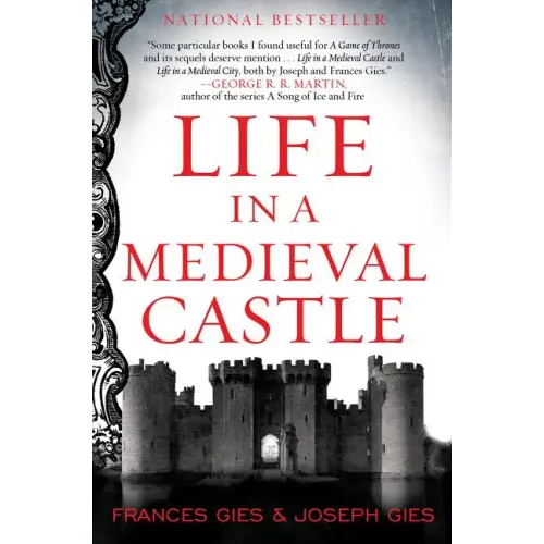 Life in a Medieval Castle