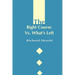 The Right Course Vs. What's Left
