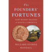 The Founders' Fortunes: How Money Shaped the Birth of America