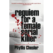 Requiem for a Female Serial Killer