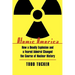 Atomic America: How a Deadly Explosion and a Feared Admiral Changed the Course of Nuclear History