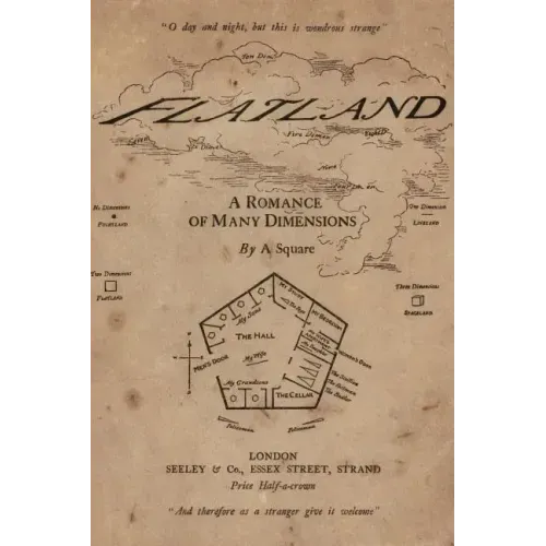 Flatland: A Romance of Many Dimensions: Illustrated