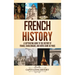 French History: A Captivating Guide to the History of France, Charlemagne, and Notre-Dame de Paris