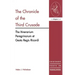 The Chronicle of the Third Crusade: The Itinerarium Peregrinorum Et Gesta Regis Ricardi