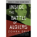 Inside the Battle of Algiers: Memoir of a Woman Freedom Fighter