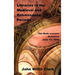 Libraries in the Medieval and Renaissance Periods - The Rede Lecture Delivered June 13, 1894