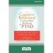 The Cognitive Behavioral Coping Skills Workbook for PTSD: Overcome Fear and Anxiety and Reclaim Your Life (16pt Large Print Edition)