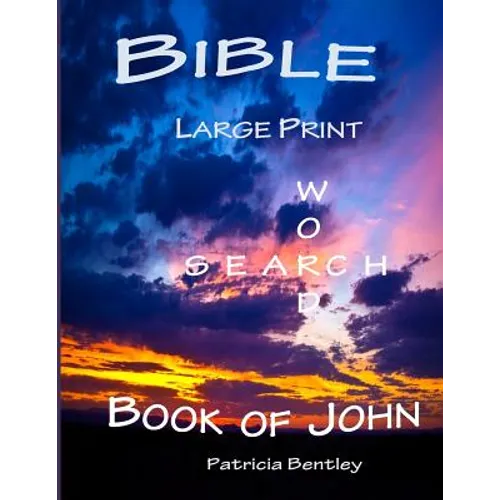 Bible Large Print Word Search: Book of John