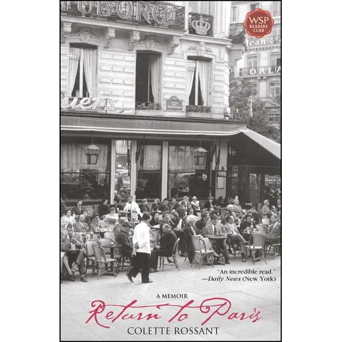 Return to Paris: A Memoir