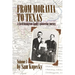 From Moravia to Texas: A Czech Immigrant Family's Pioneering Journey' (Vol 1)