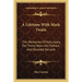 A Lifetime With Mark Twain: The Memories Of Katy Leary, For Thirty Years His Faithful And Devoted Servant