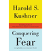 Conquering Fear: Living Boldly in an Uncertain World