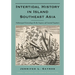 Intertidal History in Island Southeast Asia: Submerged Genealogy and the Legacy of Coastal Capture