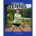 My Favorite Sport: Tennis