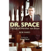 Dr. Space: The Life of Werner Von Braun