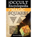 Occult Encyclopedia of Magic Squares: Planetary Angels and Spirits of Ceremonial Magic
