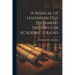 A Manual of Lessons in Old Testament History for Academic Grades