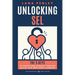 Unlocking SEL: The 5 Keys to Transform Schools Through Social Emotional Learning