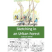 Sketching in an Urban Forest