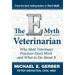The E-Myth Veterinarian