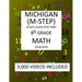 8th Grade MICHIGAN M-STEP 2019 MATH Test Prep: 8th Grade MICHIGAN STUDENT TEST of EDUCATION PROGRESS, 2019 MATH Test Prep/Study Guide
