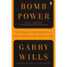 Bomb Power: The Modern Presidency and the National Security State